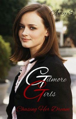 Gilmore Girls: Chasing Her Dream cover