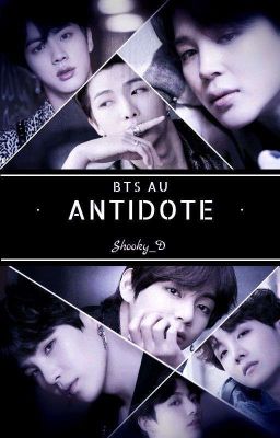 Antidote || BTS AU ✔ cover