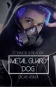 METAL GUARD DOG ⊳ connor x reader by dicax-asina