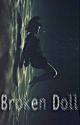 Broken Doll (UOLB series)  Short Story (complete)  by dsmriti77