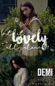 Lovely || Demi Lovato by dimmylicious