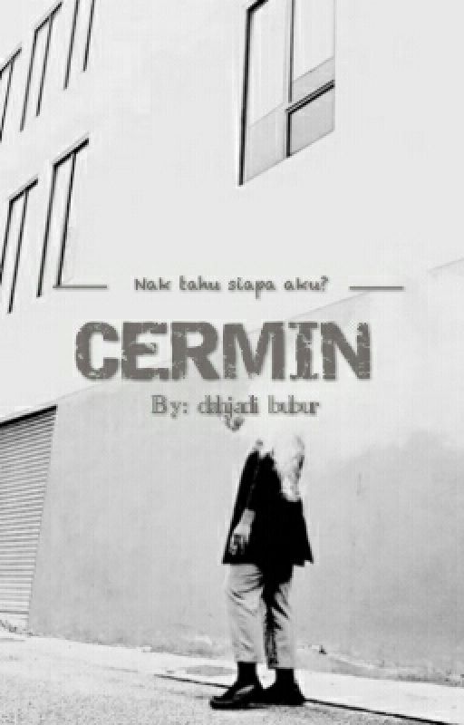 Cermin by dahjadibubur