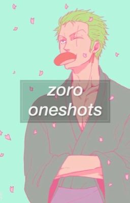 roronoa zoro x reader oneshots cover