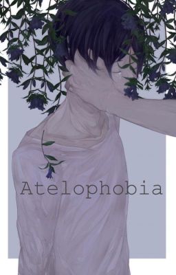 Ａｔｅｌｏｐｈｏｂｉａ ○  Bnha x Male reader cover