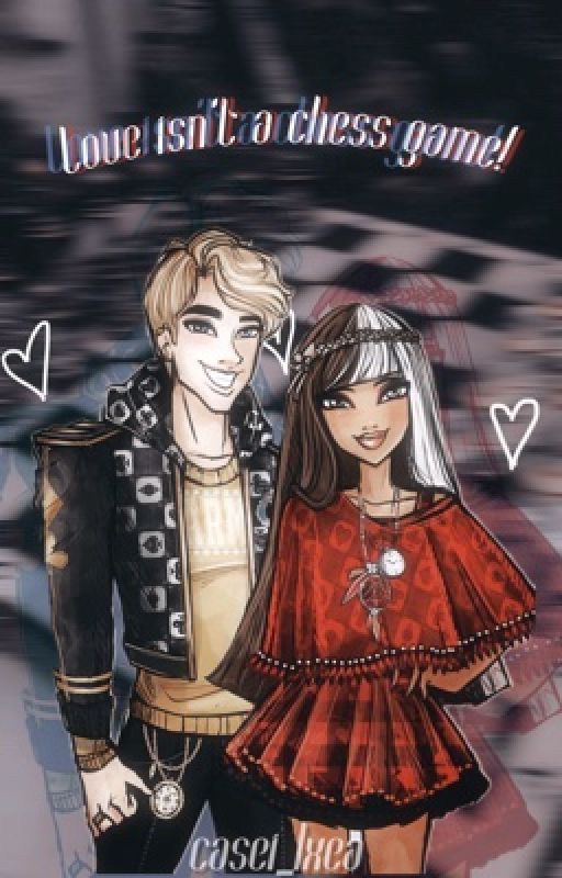 Love Isn't A Chess Game | EAH Darise FanFic by casei_lxea