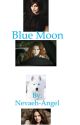 Blue Moon by Nevaeh-Angel