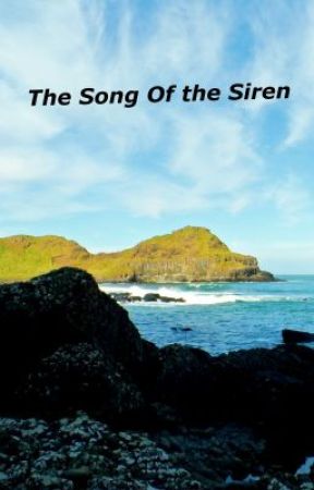 The Song of the Siren by CaptainHart