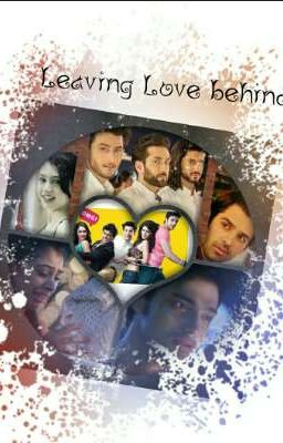 Manan ff:-leaving love behind cover