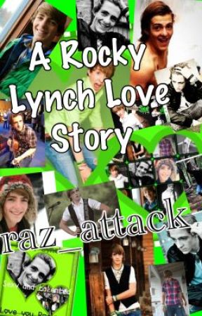 Forever & Always : A Rocky Lynch Love Story by raz_attack