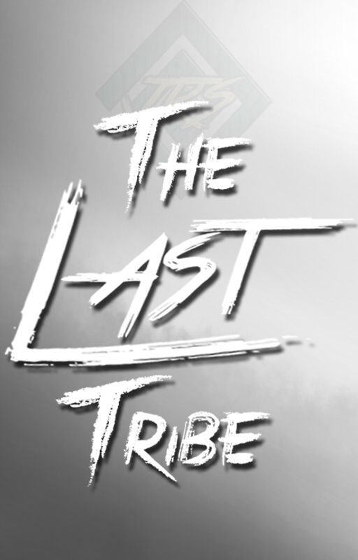 The Last Tribe by TheJoseRSkales