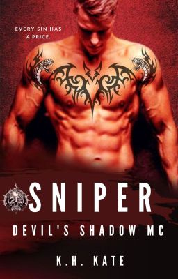 SNIPER (DEVIL'S SHADOW MC, BOOK 2) cover