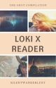 Loki x Reader One-Shot Compilation by SilentWanderlust