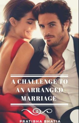 A Challenge To An Arranged Marriage cover