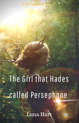 The Girl that Hades called Persephone cover