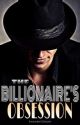 The Billionaire's OBSESSION (#4 Ares Kings) by banawolkaye