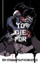 To Die For (reaper 76 fanfiction) by maddy_willow