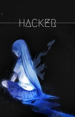 Hacker [Boku no Hero Academia Fanfic] by AnimeKittyKat