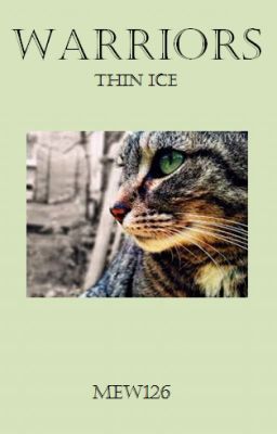 Warriors; Thin Ice cover