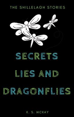 Secrets, Lies and Dragonflies cover