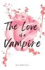 The Love Of A Vampire 