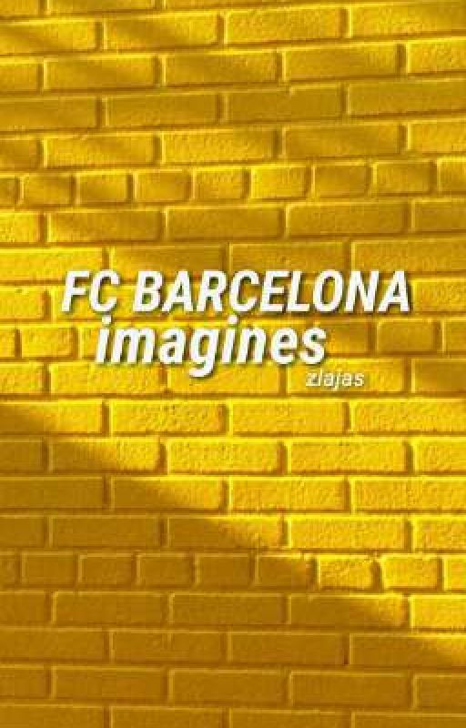 FC BARCELONA ▶ imagines by zlajas