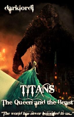 TITANS: The Queen and the Beast (Elsa / Godzilla - Disney Frozen / Monsterverse) cover