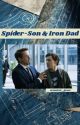 Spider-Son & Iron Dad one shots by Eccentric_Grace