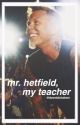 ✓ | Mr. Hetfield, My Teacher. [Metallica: James Hetfield] by downbitchdown