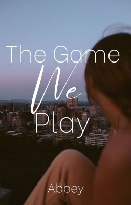 The Game We Play *Editing* cover