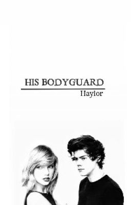 HIS BODYGUARD(HAYLOR) cover