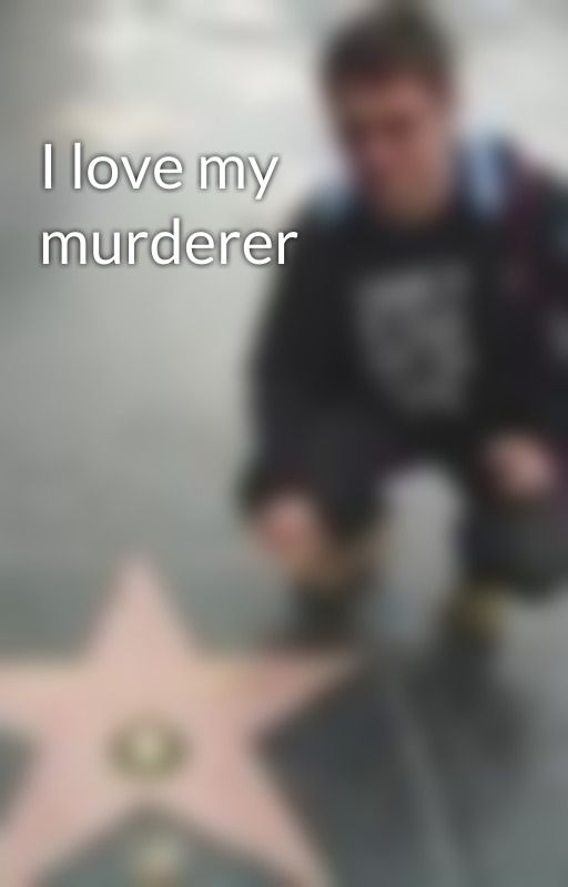 I love my murderer by GrigorescuDenis