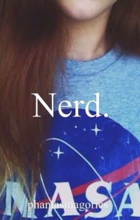 nerd. by phantasmagorics