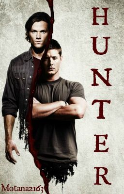 Hunter (Supernatural Fanfic) cover