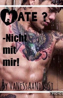 Mate? -Nicht mit mir! ✔️ cover