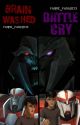 BRAINWASHED || BATTLE CRY (Transformers Prime) by Fanfic_Fanatic13