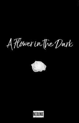 A Flower in the Dark  cover