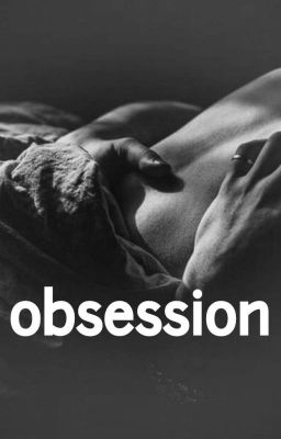 •Illicit Obsession• 18  cover