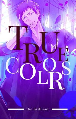 True Colors [COMPLETE] cover