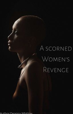 A Scorned Woman's Vengence cover