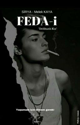 FEDA-İ "DELİKANLI KIZ"  | Kitap Oldu cover