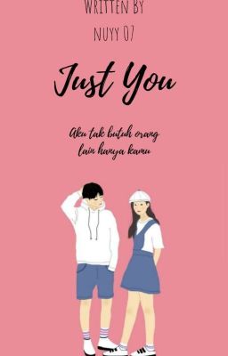 Just You ( COMPLETED )  cover