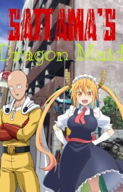 Saitama's Dragon Maid by BigTele