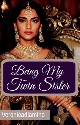 being my twin sister*(BOOK 2) cover