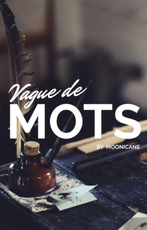 Vague de mots by moonicane