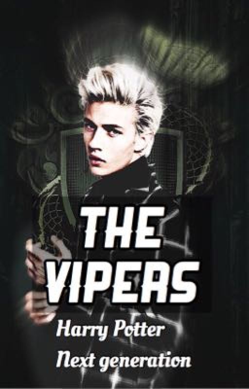 The Vipers || Harry Potter Next Generation by deadcherries1