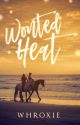 Wonted Heat by Whroxie