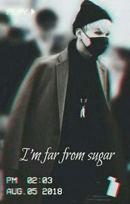 I'm Far From Suga. cover