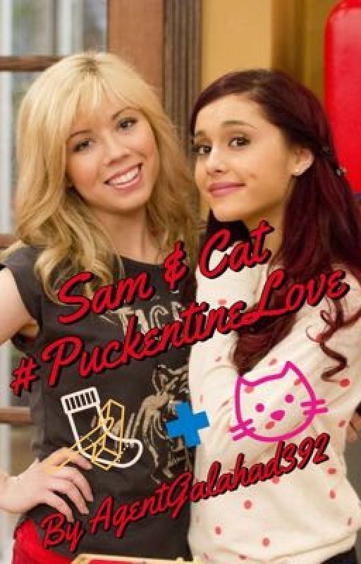 Sam & Cat: #PuckentineLove by AgentGalahad392