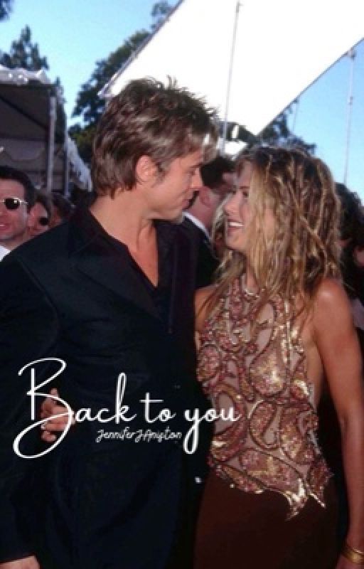 Back to you  by JenniferJAniston