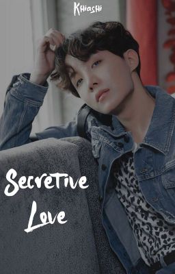 Secretive Love// Hoseok/J-hope x Reader// BTS Fanfic cover